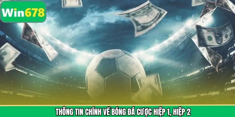 Khái niệm về hình thức cá độ dễ lựa chọn